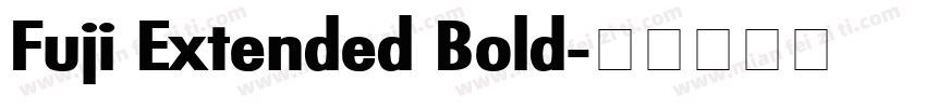 Fuji Extended Bold字体转换